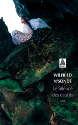Le Silence des esprits de Wilfried N'Sondé © Babel Actes Sud